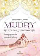Ezoteryka - Mudry nowoczesny przewodnik - Alexandra Chauran - miniaturka - grafika 1