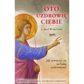 Religia i religioznawstwo - Oto uzdrowię ciebie - miniaturka - grafika 1