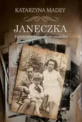 Biografie i autobiografie - Janeczka. Tajemnica blaszanego pudełka - miniaturka - grafika 1