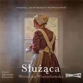 Audiobooki - literatura piękna - Służąca Weronika Wierzchowska MP3) - miniaturka - grafika 1