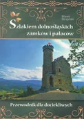 Przewodniki - Szlakiem dolnośląskich zamków i pałaców - miniaturka - grafika 1