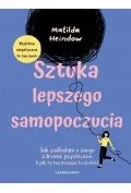 Poradniki hobbystyczne - Sztuka lepszego samopoczucia. Jak zadbałam o swoje zdrowie psychiczne (i jak ty też możesz to zrobić - miniaturka - grafika 1