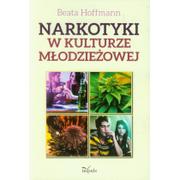 Kulturoznawstwo i antropologia - Impuls Narkotyki w kulturze młodzieżowej - Beata Hoffmann - miniaturka - grafika 1