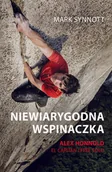 Felietony i reportaże - Niewiarygodna wspinaczka - miniaturka - grafika 1