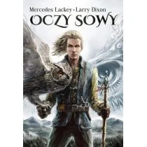 Zysk i S-ka Oczy sowy - Lackey Mercedes, Larry Dixon - Fantasy - miniaturka - grafika 1