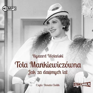 Heraclon International CD MP3 Tola Mankiewiczówna. Jak za dawnych lat - Pozostałe książki - miniaturka - grafika 1