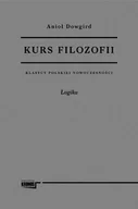 Filozofia i socjologia - Fundacja Augusta Hr. Cieszkowskiego Kurs filozofii Tom 1 i 2 - Dowgird Anioł - miniaturka - grafika 1