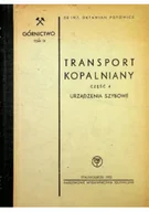 Technika - Górnictwo Tom IX Transport kopalniany część IV urządzenia szybowe - miniaturka - grafika 1