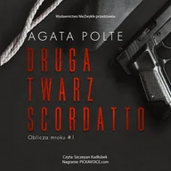 Audiobooki - romanse - Druga twarz Scordatto - miniaturka - grafika 1