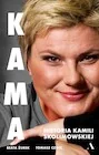 Kama. Historia Kamili Skolimowskiej - Biografie i autobiografie - miniaturka - grafika 1