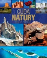 Albumy krajoznawcze - Cuda natury. Skarby przyrody - miniaturka - grafika 1