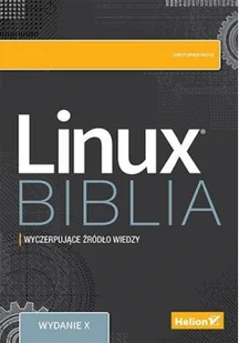 Helion Linux. Biblia - Systemy operacyjne i oprogramowanie - miniaturka - grafika 2