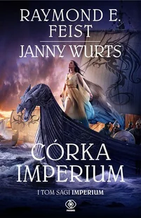 Imperium. Tom 1. Córka Imperium - Horror, fantastyka grozy - miniaturka - grafika 1