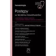 Literatura popularno naukowa dla młodzieży - PZWL Hematologia. Postępy w leczeniu nowotworów limfoproliferacyjnych i mieloproliferacyjnych 2 część Dwilewicz-Trojaczek Jadwiga - miniaturka - grafika 1