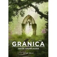 Powieści - Granica. Zbiór opowiadań - Wysyłka od 3,99 - miniaturka - grafika 1