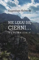Biografie i autobiografie - Nie Lękaj Się Cierni - miniaturka - grafika 1
