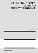 Prawo - Cyberprzestrzeń a prawo międzynarodowe Joanna Worona - miniaturka - grafika 1