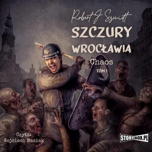 Szczury Wrocławia. Chaos. Tom 1 - Audiobooki - fantastyka i horror - miniaturka - grafika 1