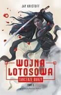 Horror, fantastyka grozy - tancerze burzy. wojna lotosowa. tom 1 - miniaturka - grafika 1