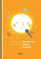 Powieści i opowiadania - CHMURRRA BURRRA Kosmiczna sonda uliczna Joanna Rusinek - miniaturka - grafika 1