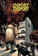 Komiksy dla dorosłych - wydział 7. zeszyt specjaliny. tom 2. import-eksport - miniaturka - grafika 1