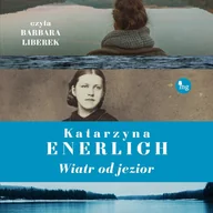 Audiobooki - romanse - Wiatr od jezior - miniaturka - grafika 1