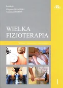Poradniki psychologiczne - Wielka fizjoterapia. Tom 1 - miniaturka - grafika 1