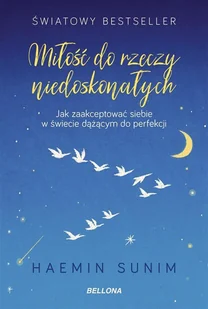 Haemin Sunim Miłość do rzeczy niedoskonałych - Poradniki psychologiczne - miniaturka - grafika 2