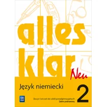 WSiP Alles klar Neu 2 Zeszyt ćwiczeń Zakres podstawowy, część 2. Klasa 2 Szkoły ponadgimnazjalne Język niemiecki - Krystyna Łuniewska, Urszula Tworek, Zofi - Podręczniki dla liceum - miniaturka - grafika 1