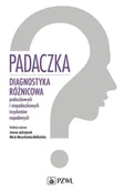E-booki - nauka - Padaczka. Diagnostyka różnicowa padaczkowych i niepadaczkowych incydentów napadowych - miniaturka - grafika 1