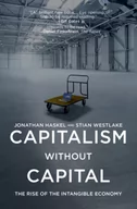 Ekonomia - PRINCETON UNIVERSITY PRESS CAPITALISM WITHOUT CAPITAL - miniaturka - grafika 1