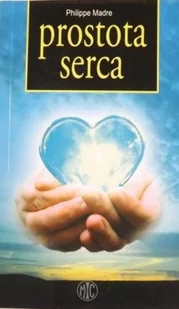 Prostota serca - Religia i religioznawstwo - miniaturka - grafika 1