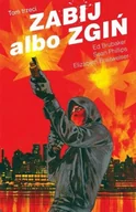 Komiksy dla dorosłych - Zabij albo zgiń T.3 - Ed Brubaker, Sean Philips - miniaturka - grafika 1