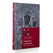 Książki o kulturze i sztuce - Deportacje na wschód - miniaturka - grafika 1