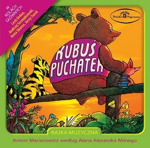 Polskie Nagrania Kubuś Puchatek Jewelcase) CD) Warner Music Poland - Muzyka dla dzieci Polskie Nagrania Kubuś Puchatek Jewelcase) CD) Warner Music Poland - Muzyka dla dzieci - miniaturka - grafika 1