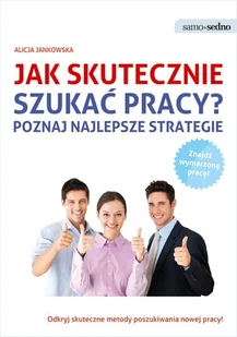 Jak skutecznie szukać pracy? Poznaj najlepsze strategie - Rozwój osobisty - miniaturka - grafika 1