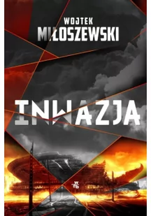 W.A.B. GW Foksal Inwazja - Wojciech Miłoszewski - Thrillery - miniaturka - grafika 3