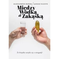 Napoje - Między wódką a zakąską - miniaturka - grafika 1