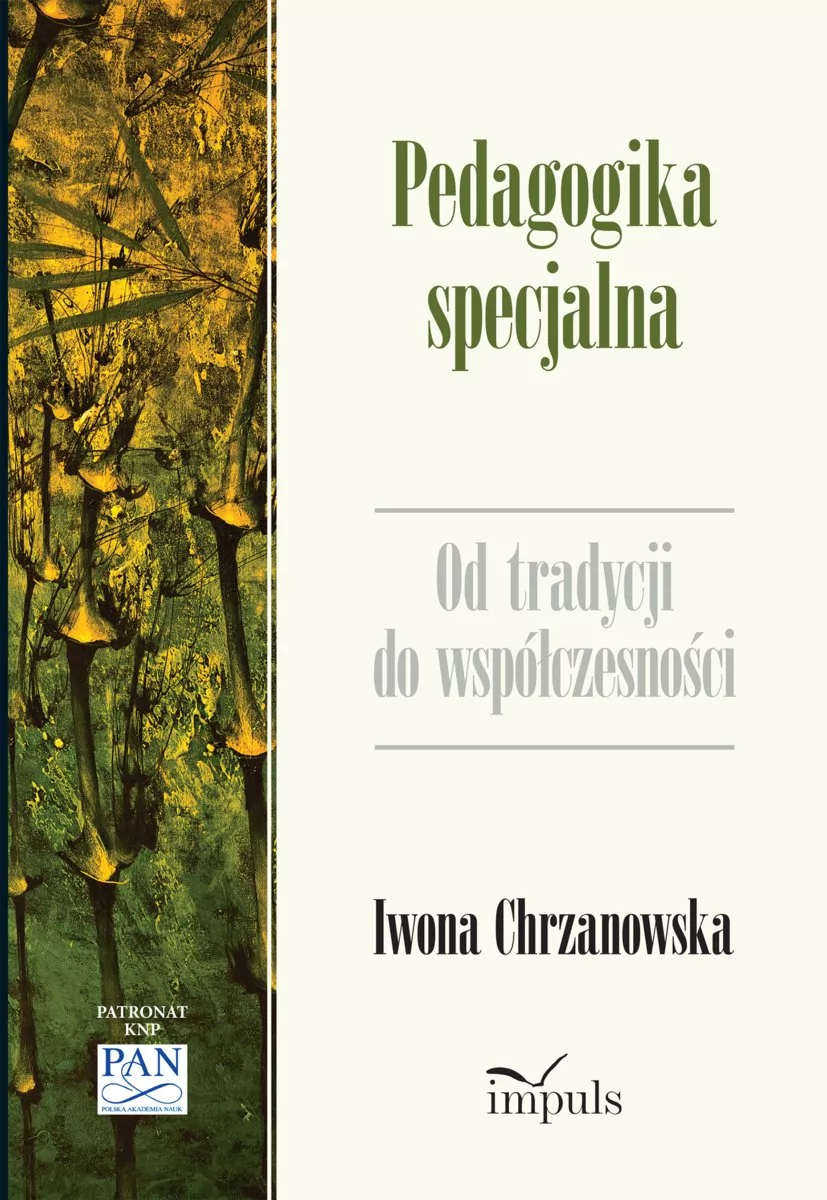 Pedagogika specjalna Od tradycji do współczesności Nowa