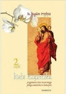 Biała książeczka część 2 Używana - Religia i religioznawstwo - miniaturka - grafika 2