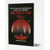 Książki obcojęzyczne do nauki języków - Detektyw Raj Język polski dla cudzoziemców - miniaturka - grafika 1