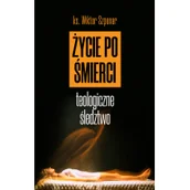 Religia i religioznawstwo - Życie po śmierci Wiktor Szponar - miniaturka - grafika 1