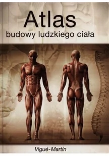 Olesiejuk Atlas budowy ludzkiego ciała - Książki medyczne Olesiejuk Atlas budowy ludzkiego ciała - Książki medyczne - miniaturka - grafika 2