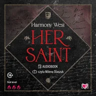 Audiobooki - romanse - Her Saint. Saint & Sinner. Tom 1 Harmony West - miniaturka - grafika 1