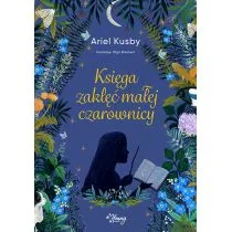 Wydawnictwo Kobiece Księga zaklęć małej czarownicy - Literatura popularno naukowa dla młodzieży - miniaturka - grafika 1