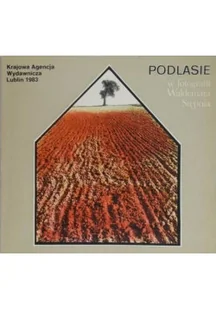 Podlasie w fotografii Waldemara Stepnia - Książki o kulturze i sztuce - miniaturka - grafika 1