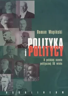 Polityka i politycy - Biografie i autobiografie - miniaturka - grafika 1