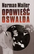 Felietony i reportaże - Opowieść Oswalda - miniaturka - grafika 1