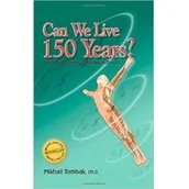 Moda i uroda - Galaktyka Can We Live 150 Years$52 Mikhail Tombak - miniaturka - grafika 1