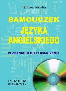Level Trading Samouczek języka angielskiego w zdaniach do tłumaczenia + CD - KAROLINA JEKIELEK - Książki do nauki języka angielskiego - miniaturka - grafika 2